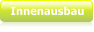 Innenausbau