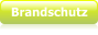 Brandschutz